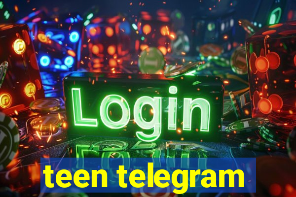 teen telegram